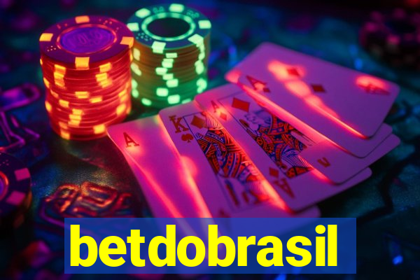 betdobrasil