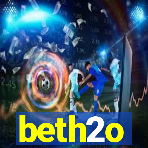 beth2o