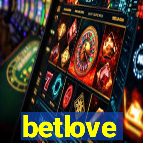 betlove