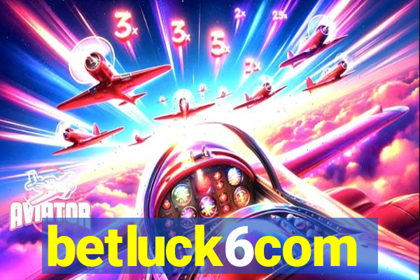 betluck6com