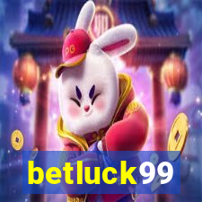 betluck99