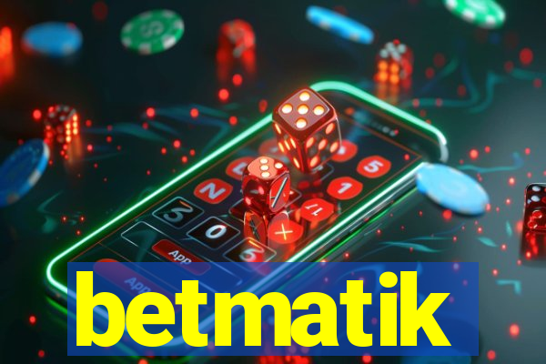 betmatik