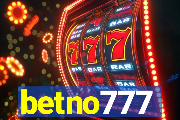 betno777