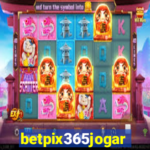 betpix365jogar