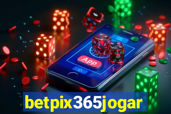 betpix365jogar