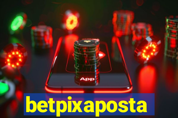 betpixaposta