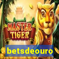 betsdeouro