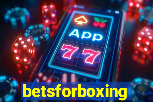 betsforboxing