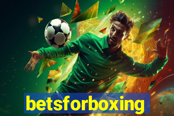 betsforboxing