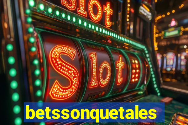 betssonquetales