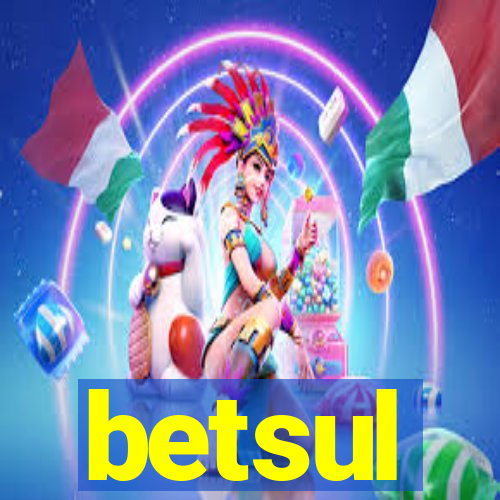 betsul