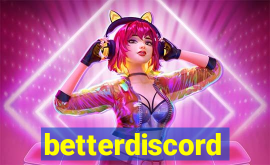 betterdiscord