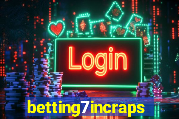 betting7incraps