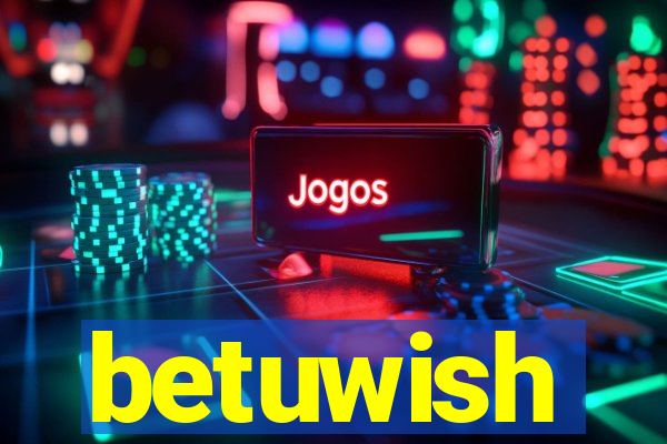 betuwish