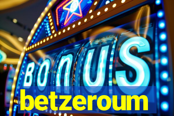 betzeroum