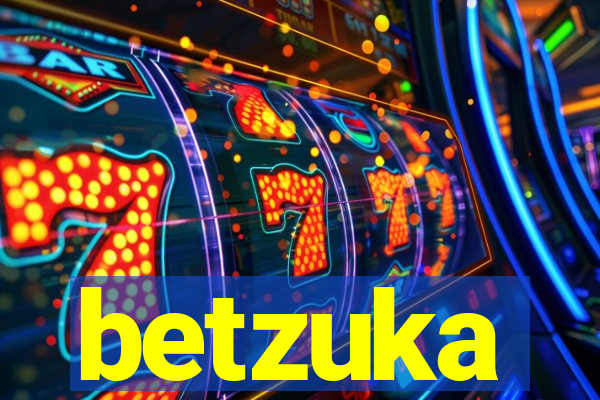 betzuka