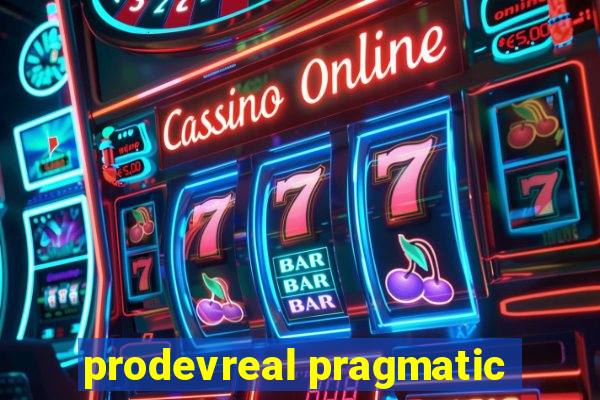 prodevreal pragmatic