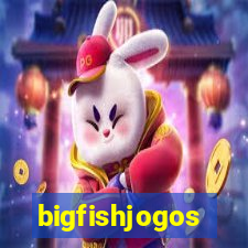 bigfishjogos