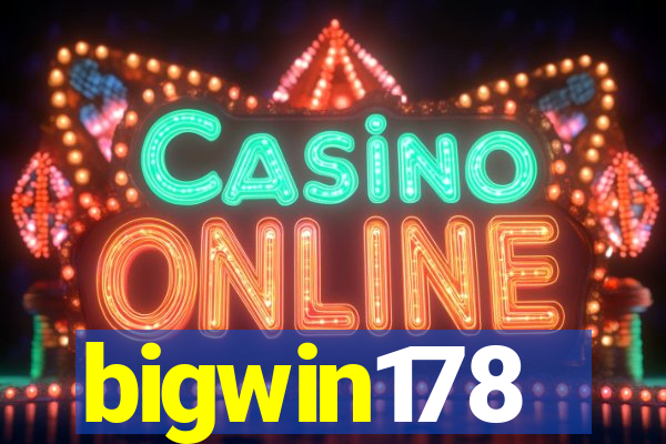 bigwin178