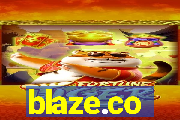 blaze.co