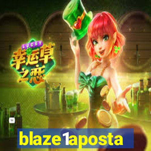 blaze1aposta