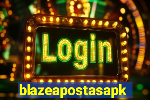 blazeapostasapk