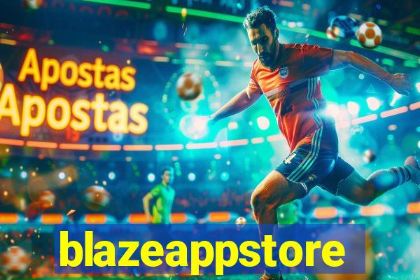 blazeappstore