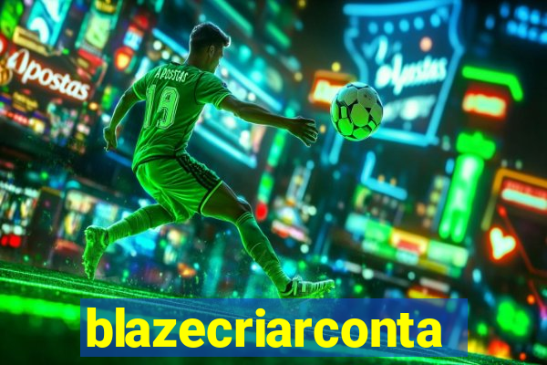 blazecriarconta