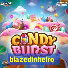 blazedinheiro