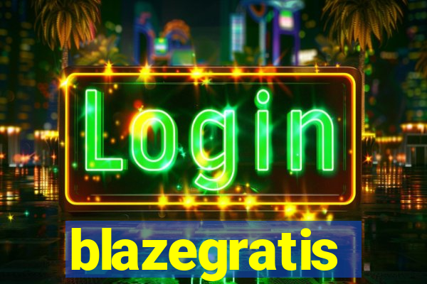 blazegratis