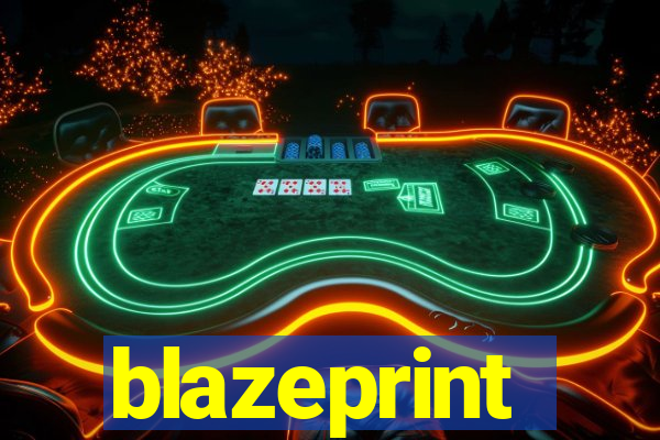 blazeprint