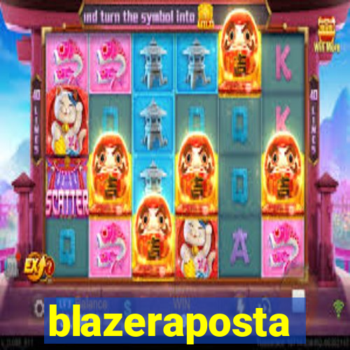 blazeraposta