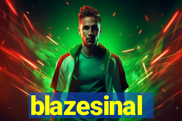 blazesinal