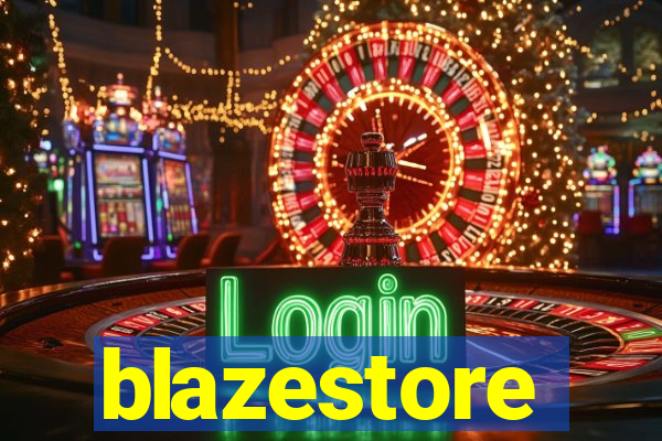 blazestore