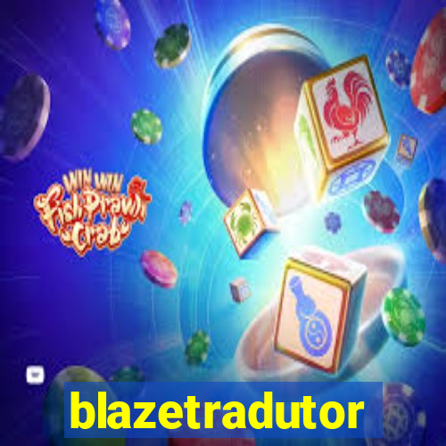 blazetradutor