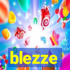 blezze