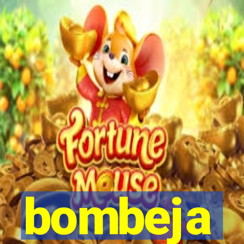 bombeja