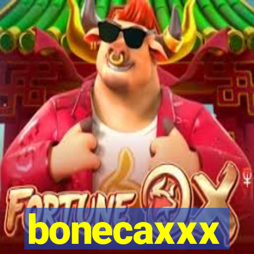 bonecaxxx