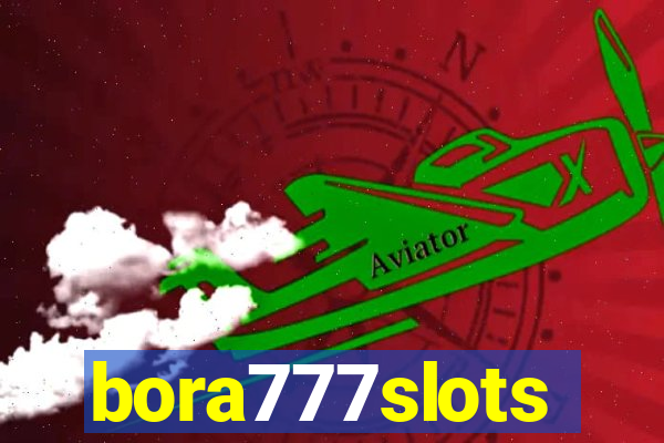 bora777slots