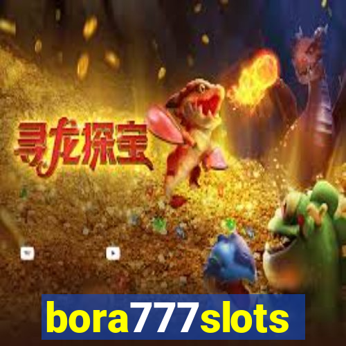 bora777slots