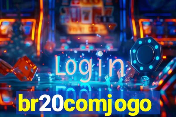 br20comjogo