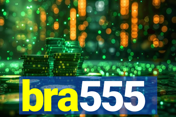 bra555