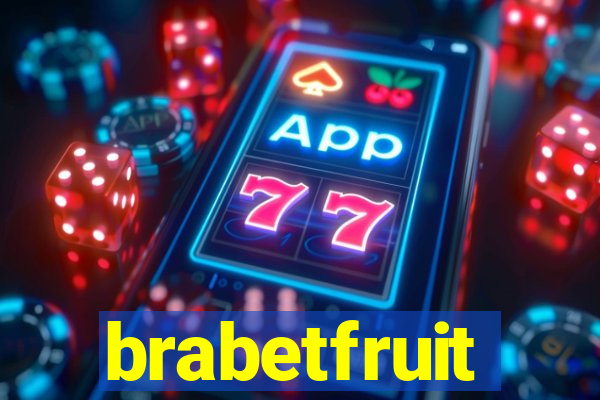 brabetfruit