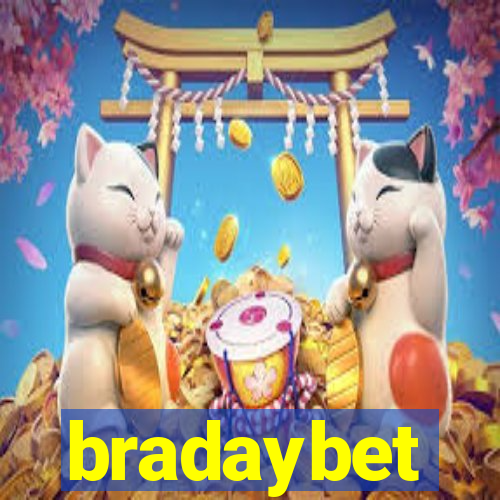 bradaybet