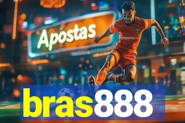 bras888