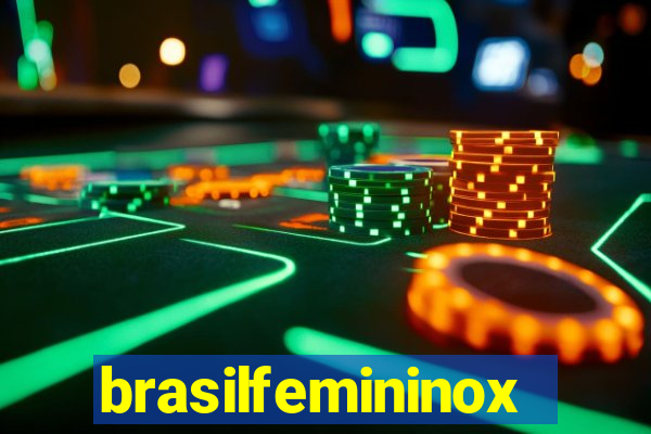 brasilfemininox