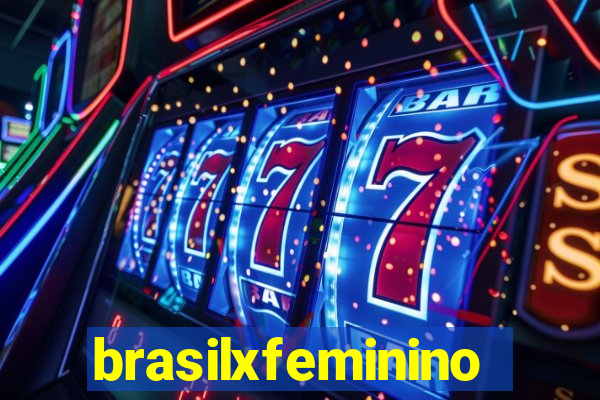 brasilxfeminino