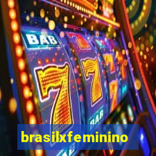 brasilxfeminino