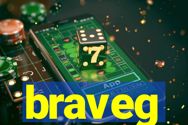 braveg