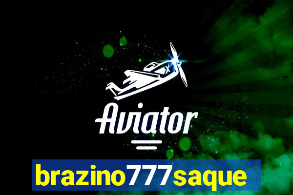 brazino777saque